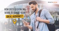 How Does Geofencing Work to Target Your Ideal Audience?