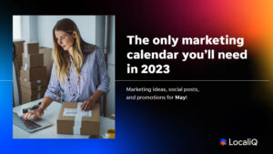 Your Essential Marketing Guide: May 2023