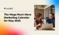 The Mega Must-Have Marketing Calendar: May 2025